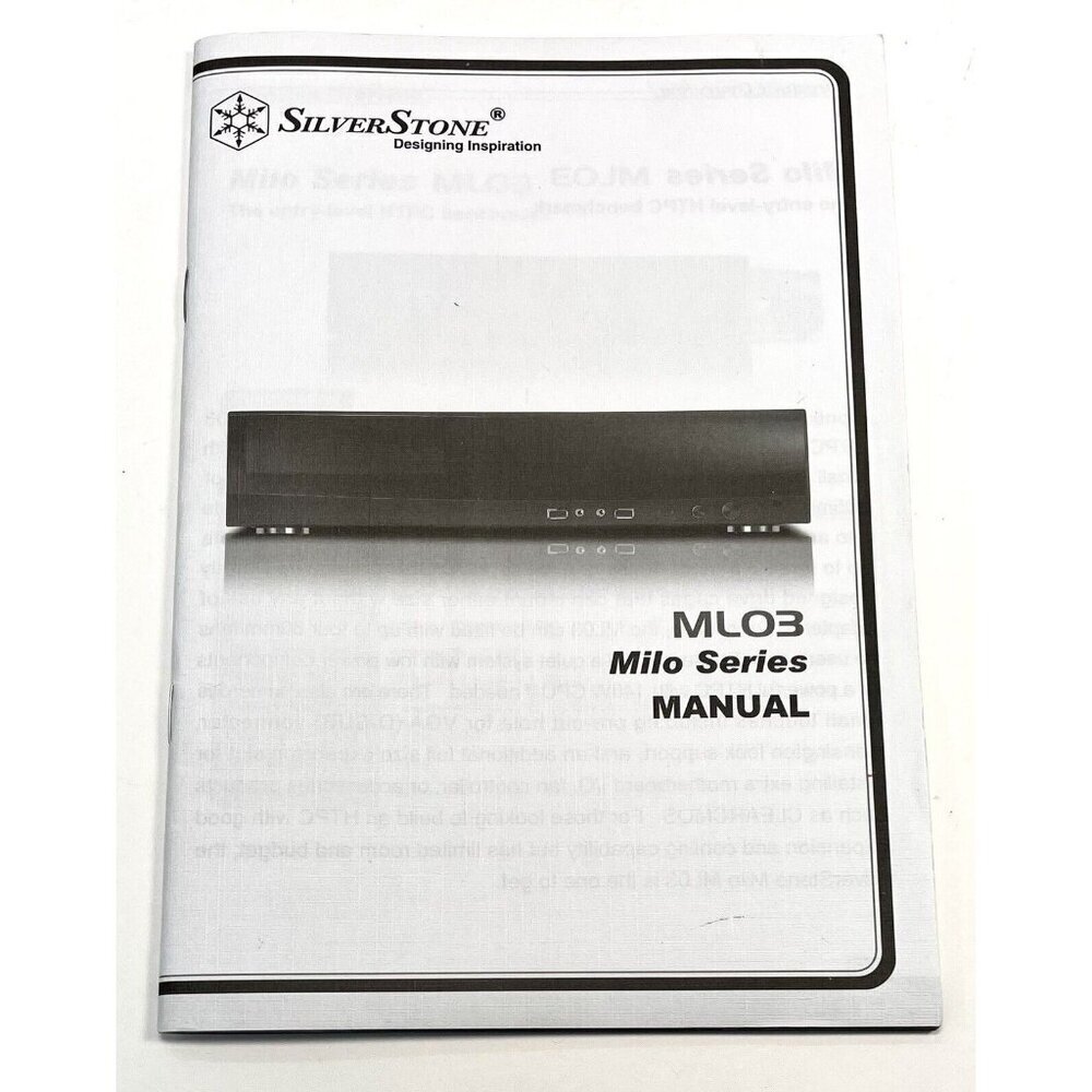 SILVERSTONE Designing Inspiration ML03 Milo Series SST-ML03B OWNER'S MANUAL ONLY